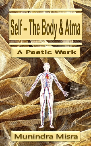 Self - The Body And Atma