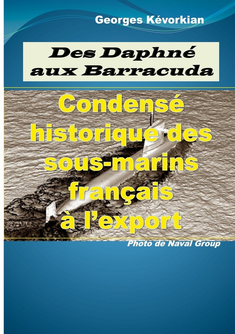 Des Daphn&eacute; aux Barracuda - Georges K&eacute;vorkian