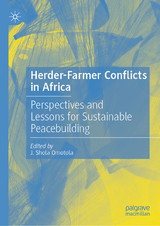 Herder-Farmer Conflicts in Africa - 