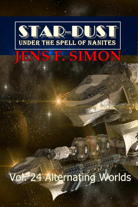 Alternating Worlds (STAR-DUST 24) - Jens F. Simon