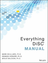 Everything DiSC Manual - Mark Scullard, Amanda Howard, Jesus Salcedo