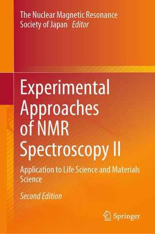 Experimental Approaches of NMR Spectroscopy II