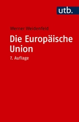 Die Europ&auml;ische Union - Werner Weidenfeld