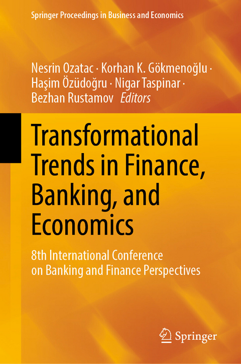 Transformational Trends in Finance, Banking, and Economics - 