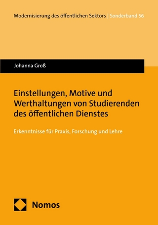 Einstellungen, Motive und Werthaltungen von Studierenden des öffentlichen Dienstes