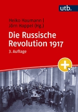 Die Russische Revolution 1917 - 