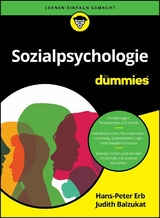 Sozialpsychologie f&uuml;r Dummies - Hans-Peter Erb, Judith Balzukat