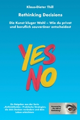 Rethinking Decisions - Klaus-Dieter Thill