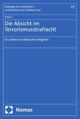 Die Absicht im Terrorismusstrafrecht - Xiao Li
