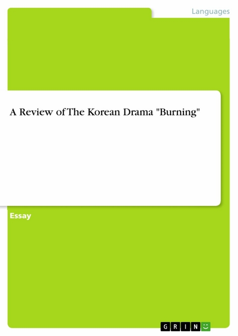 A Review of The Korean Drama "Burning"