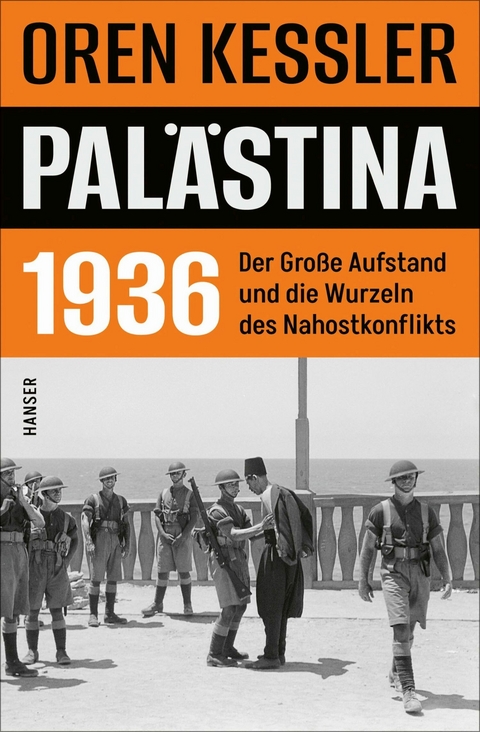 Pal&auml;stina 1936 - Oren Kessler