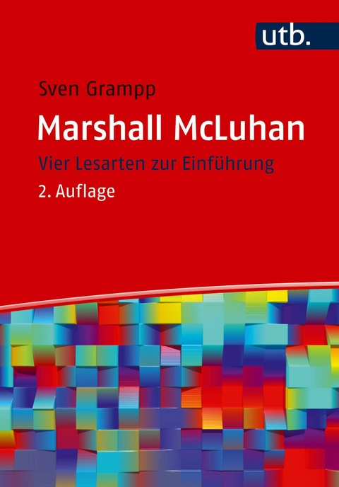 Marshall McLuhan - Sven Grampp