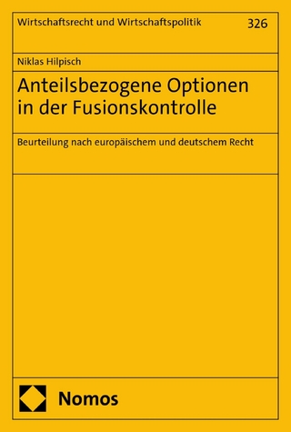 Anteilsbezogene Optionen in der Fusionskontrolle