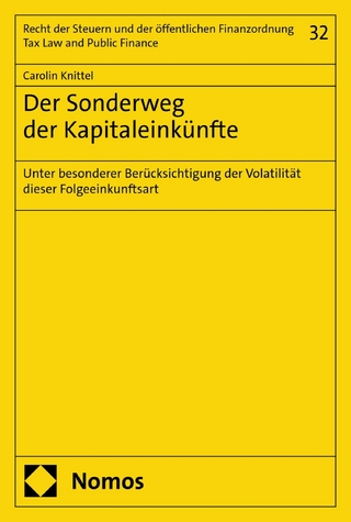Der Sonderweg der Kapitaleinkünfte