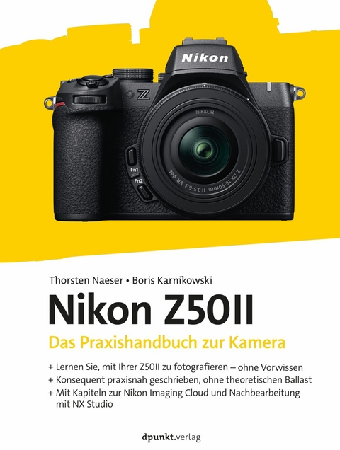 Nikon Z50II - Thorsten Naeser, Boris Karnikowski