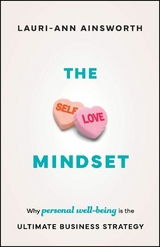 The Self-Love Mindset - Lauri-Ann Ainsworth