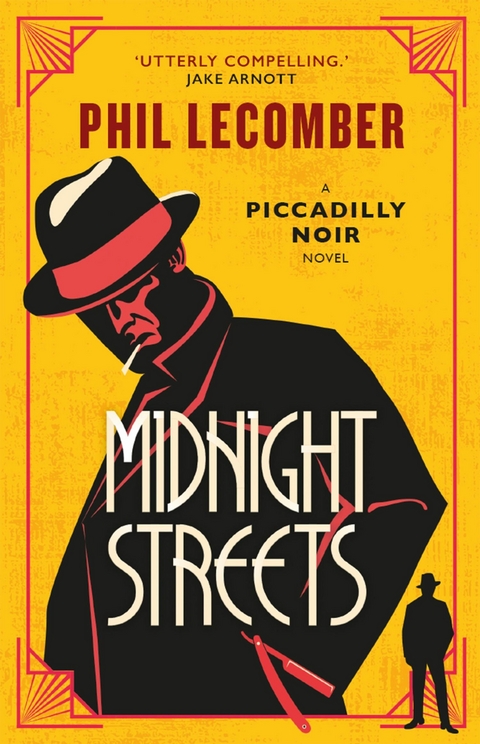 The Piccadilly Noir Series - Midnight Streets -  Phil Lecomber