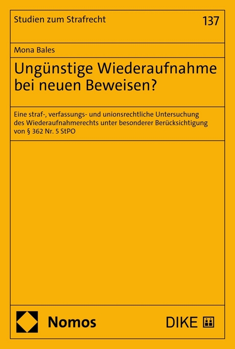 Ung&uuml;nstige Wiederaufnahme bei neuen Beweisen? - Mona Bales