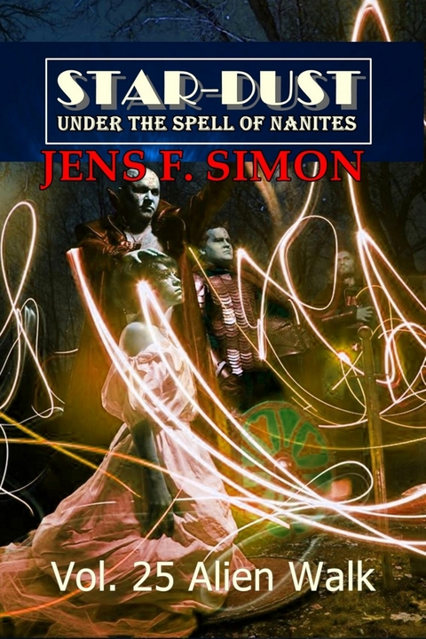 Alien Walk (STAR-DUST 25) - Jens F. Simon