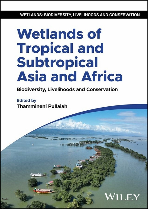 Wetlands of Tropical and Subtropical Asia and Africa - 