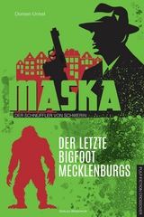 Der letzte Bigfoot Mecklenburgs - Doreen Unkel