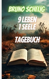 9 Leben, 1 Seele - Bruno Schelig