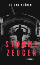 Stumme Zeugen - Helene Kl&ouml;ren