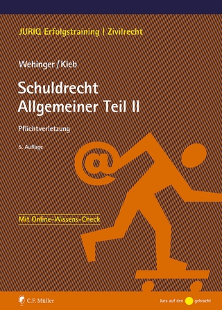 Schuldrecht Allgemeiner Teil II - Achim Wehinger; Tomasz Kleb