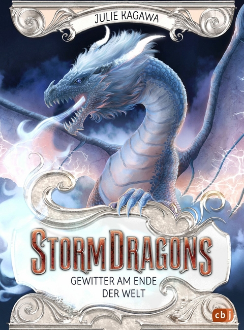 Storm Dragons &ndash; Gewitter am Ende der Welt - Julie Kagawa