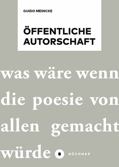 &Ouml;ffentliche Autorschaft - Guido Meincke