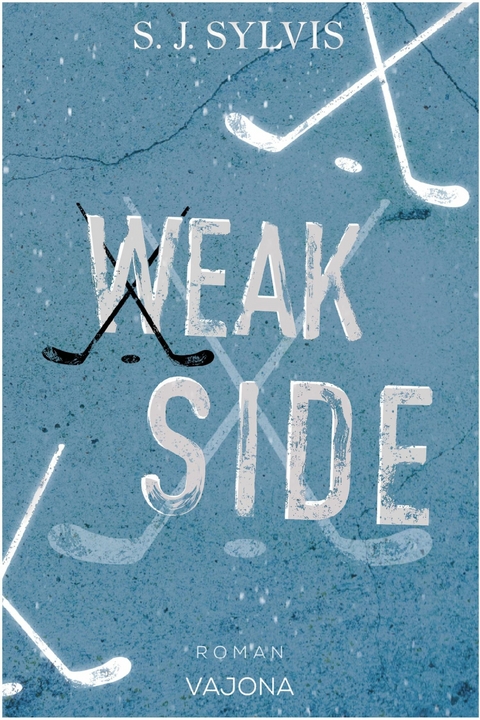 WEAK SIDE - S. J. Sylvis