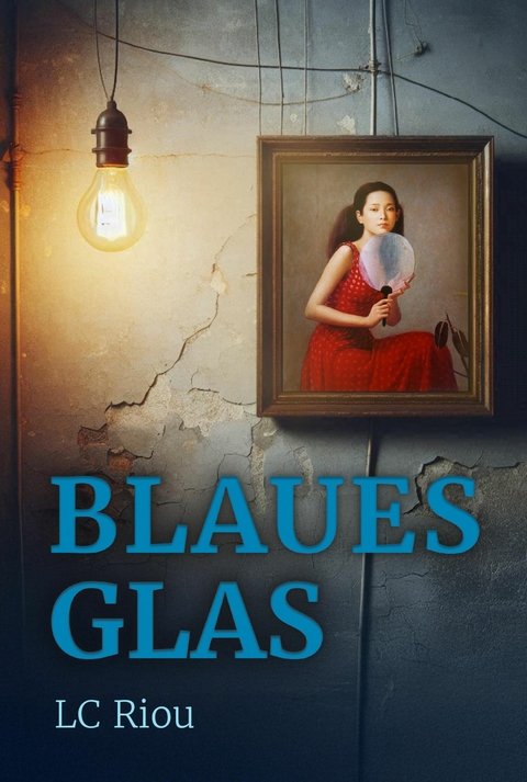 Blaues Glas - LC Riou