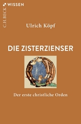 Die Zisterzienser - Ulrich K&ouml;pf