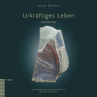Urkräftiges Leben