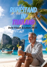 Ruhestand in Thailand - Pascal Ippen