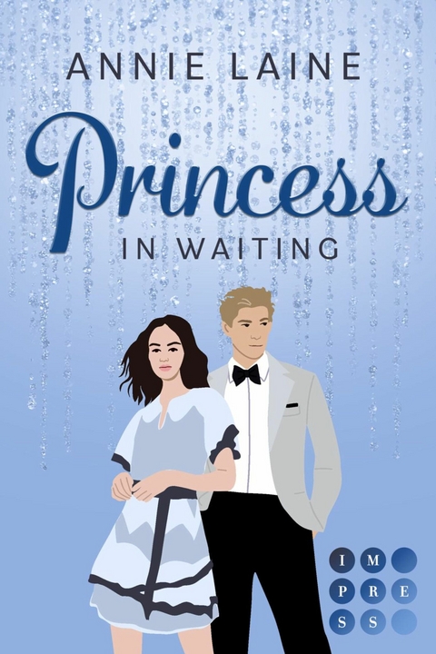 Princess in Waiting (Royally in Love 3) - Annie Laine