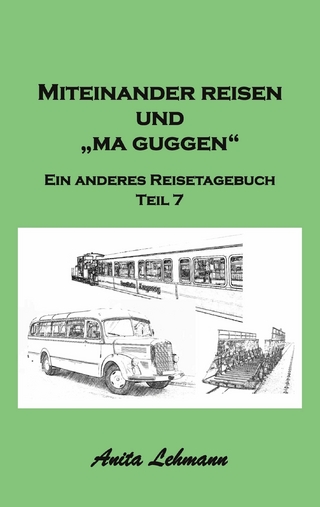 Miteinander reisen und 