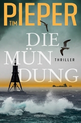 Die M&uuml;ndung - Tim Pieper