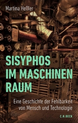 Sisyphos im Maschinenraum - Martina He&szlig;ler