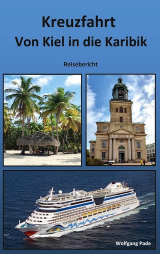 Von Kiel in die Karibik