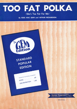 Too Fat Polka (She's Too Fat For Me) - Ross Mac Lean, Arthur Richardson