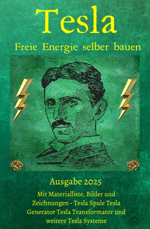 Tesla Freie Energie selber bauen - Chris James Carter