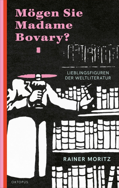 M&ouml;gen Sie Madame Bovary? - Rainer Moritz