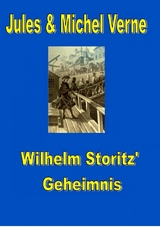 Wilhelm Storitz' Geheimnis - Jules Verne, Michel Verne