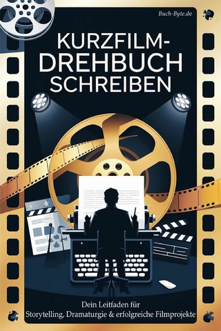 Kurzfilm - Drehbuch schreiben