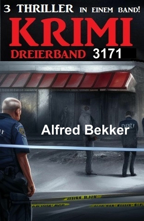 Krimi Dreierband 3171 -  Alfred Bekker