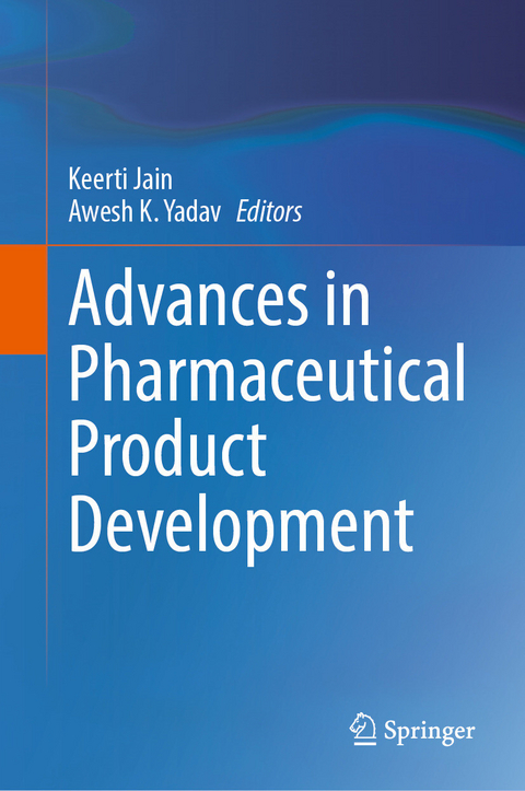Advances in Pharmaceutical Product Development - 