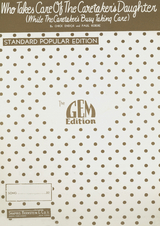 Who Takes Care Of The Caretaker's Daughter (While The Cartaker's Busy Taking Care) - Chick Endor, Paul Rebere