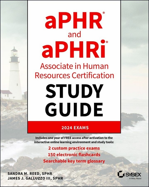 aPHR and aPHRi Associate in Human Resources Certification Study Guide - Sandra M. Reed, James J. Galluzzo