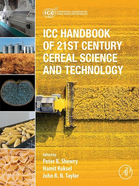 ICC Handbook of 21st Century Cereal Science and Technology - 